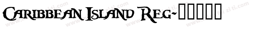 Caribbean Island Reg字体转换